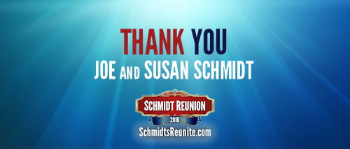 Thank You - Joe and Susan Schmidt