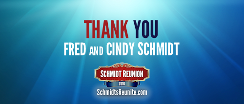 Thank You - Fred and Cindy Schmidt