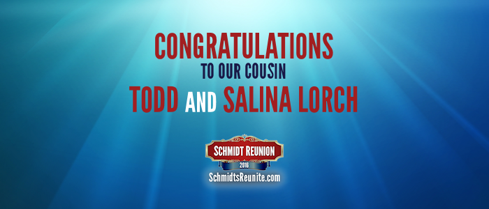 Congrats - Todd and Salina Lorch